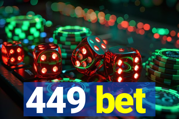 449 bet